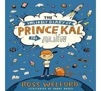Ross Welford UNLIKELY DIARY OF PRINCE PB Paperback Book Ross Welford Multicolor