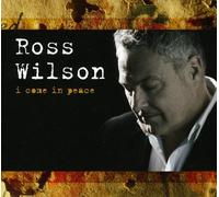 Ross Wilson - I Come in Peace