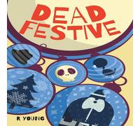 Ross Young Dead Festive Paperback Book Ross Young Multicolor