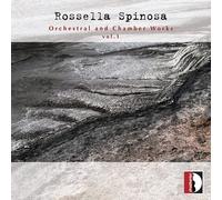 Accord Quartet – Spinosa: Orchestral & Chamber Works Vol. 1 – Stradivarius