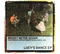 Rosset Meyer Geiger feat. DePhazz, Matthew Herbert, N.O.H.A., Kafi-D, J.M.G - Lucy's Dance EP [VINYL]