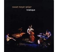 Rosset Meyer Geiger - Trialogue [VINYL]