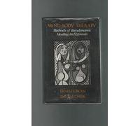 Rossi: Mind-body Therapy: Methods Of Ideodynamic Healing In Hypnosis (cloth)