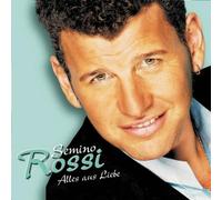 Rossi,Semino - Alles aus Liebe (Pur Edt. )