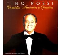 Rossi, Tino - Comedies Musicals & Operettes