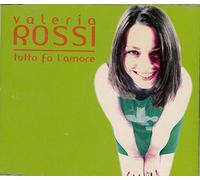 Rossi Valeria - Tutto Fa L'amore (Cds)