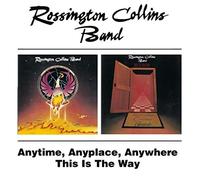 Rossington Collins B - Anytime Anyplace Anywhere / This Is The Way - - K600z