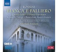 Rossini, G. – Bianca e Falliero – NAXOS