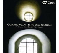 ROSSINI/BUCHER/GRAESLE/KALJUSTE - Gioachino Rossini: Petite Messe Solennelle 1863