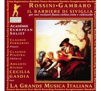 Rossini-Gambaro - Rossini arr. Gambaro: Il Barbiere di Siviglia (Transkription für Quartett und Singstimme)