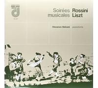 Rossini Gioachino - Soirees Musicales - I Marinari, La Promessa, La Pastorella, Delle Alpi, La Pesca [VINYL]