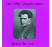 Rossini/Lortzing/Wagner/Rubins - Joseph Schwarz II