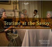 ROSSINI/OPERA SWING QUARTET/MERCK/HEINZEL - Teatime at the Savoy: Finest Classical & Jazz Blends