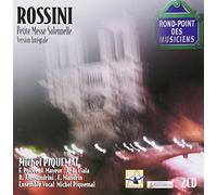Rossini - Petite Messe Solemnelle