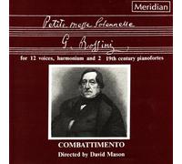 ROSSINI: PETITE MESSE SOLENELL