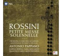 Antonio Pappano - Rossini: Petite Messe Solennelle