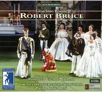 Rossini - Robert Bruce
