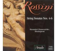 Rossini - String Sonatas 4-6