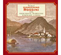 Rossini - The Best Of Gioacchino Rossini