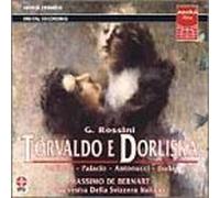 Rossini - Torvaldo e Dorliska / Pediconi ?Palacio ?Antonucci ?Buda ?De Bernart by Unknown (2000-08-05j