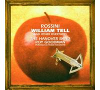 Rossini: William Tell and Other Overtures