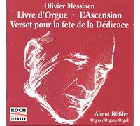 Rossler - Messaien;Livre D'orgue
