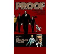Rossmo, Riley - Proof Volume 2: The Company Of Men: 02 (PROOF TP)