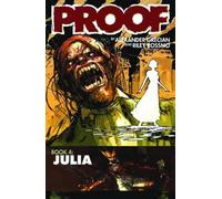 Rossmo, Riley - Proof Volume 4: Julia