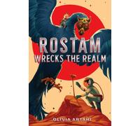 Rostam Wrecks the Realm