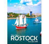 Rostock, Germany: A Visual Journey Through Stunning Landmarks, Travel and Nature lovers.