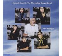Roswell Rudd & Mongolian Bury - Blue Mongol