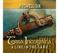 Roswell Six - Terra Incognita: A Line In The Sand