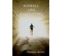 ROSWELL UFO ENCOUNTERS