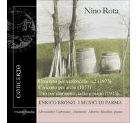 Rota^Bronzi^Carbonare^Miodini - Concerto Per Cello No 2 / Concerto Per Archi