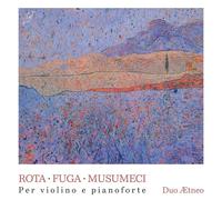 Rota Fuga Musumeci: Per Violino E Pianoforte
