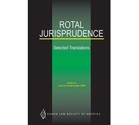 Rotal Jurisprudence: Selected Translations