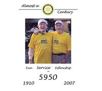 Rotary International: Almost a Century 1910-2007