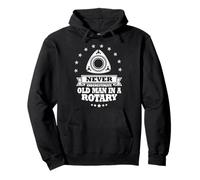 Rotary; Never Underestimate an Old Man in a Rotary Pullover Hoodie