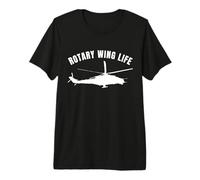 Rotary Wing Life Helicopter Pilot Aviation Premium T-Shirt