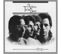 Rotella, Thom Band - Thom Rotella Band