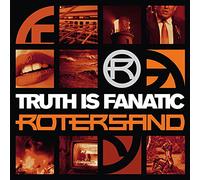 Rotersand - Truth Is Fanatic [VINYL]