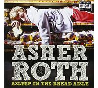 Asher Roth – Asleep in the Bread Aisle