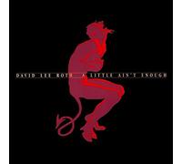 David Lee Roth - A Little Ain't Enough