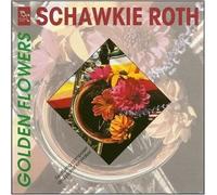 Roth,Schawkie - Golden Flowers