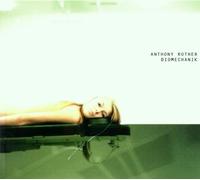 Rother Anthony - Biomechanik Remixes