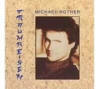 Rother, Michael - Traumreisen
