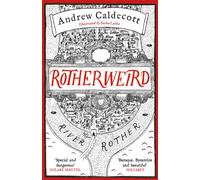 Rotherweird : Rotherweird Book I