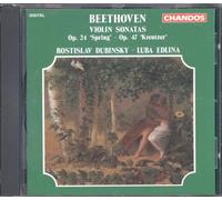 Rotislav Dubinsky - Beethoven: Violin Sonata Op. 24 'Spring' / Violin Sonata Op. 47 'Kreutzer'