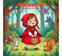 Rotkäppchen Ausmalbuch für Kinder: Über 50 märchenhafte Malvorlagen: Klassische Märchenmotive mit Rotkäppchen, Wolf & Waldtieren - Quadratisches Coloring Book ab 4 Jahren