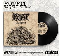 Rotpit - Long Live the Rot(Black Vinyl) [VINYL]